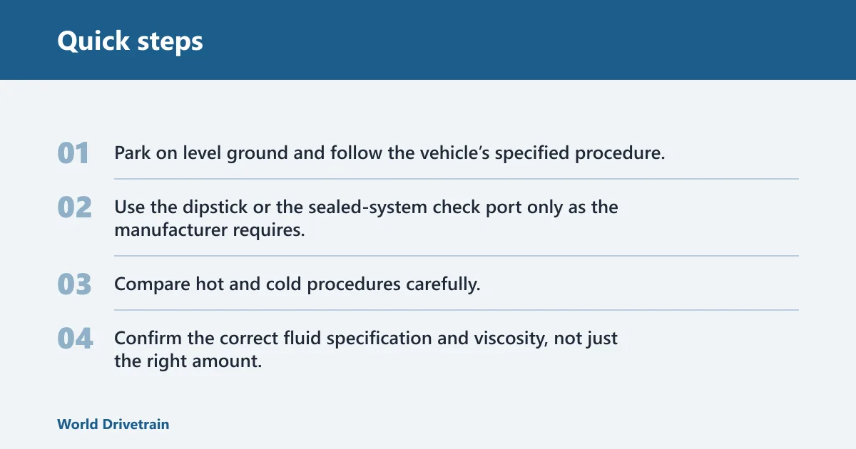 Quick steps: Is low fluid the first thing to check?